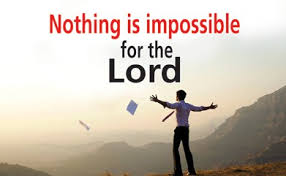 Nothing Is Impossible