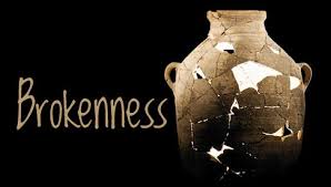 BROKENNESS