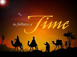 The Fullness of Time